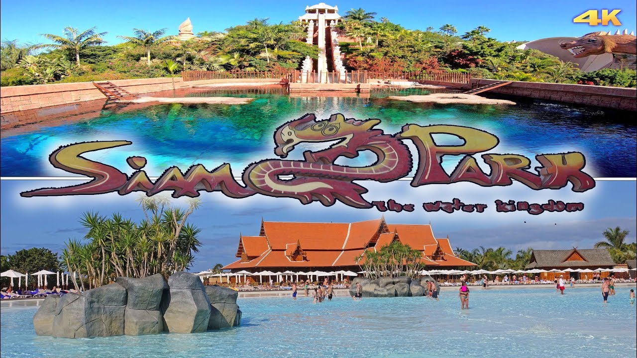 Cuanto cuesta la entrada al siam park