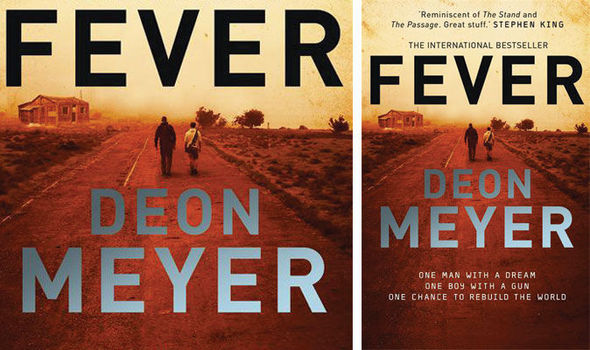 Deon Meyer, Fever