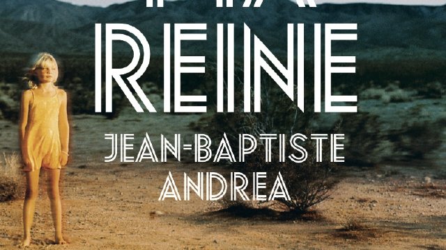 Top 11 cărţi cele mai citite în 2021, “Regina mea”, de Jean-Baptiste Andrea