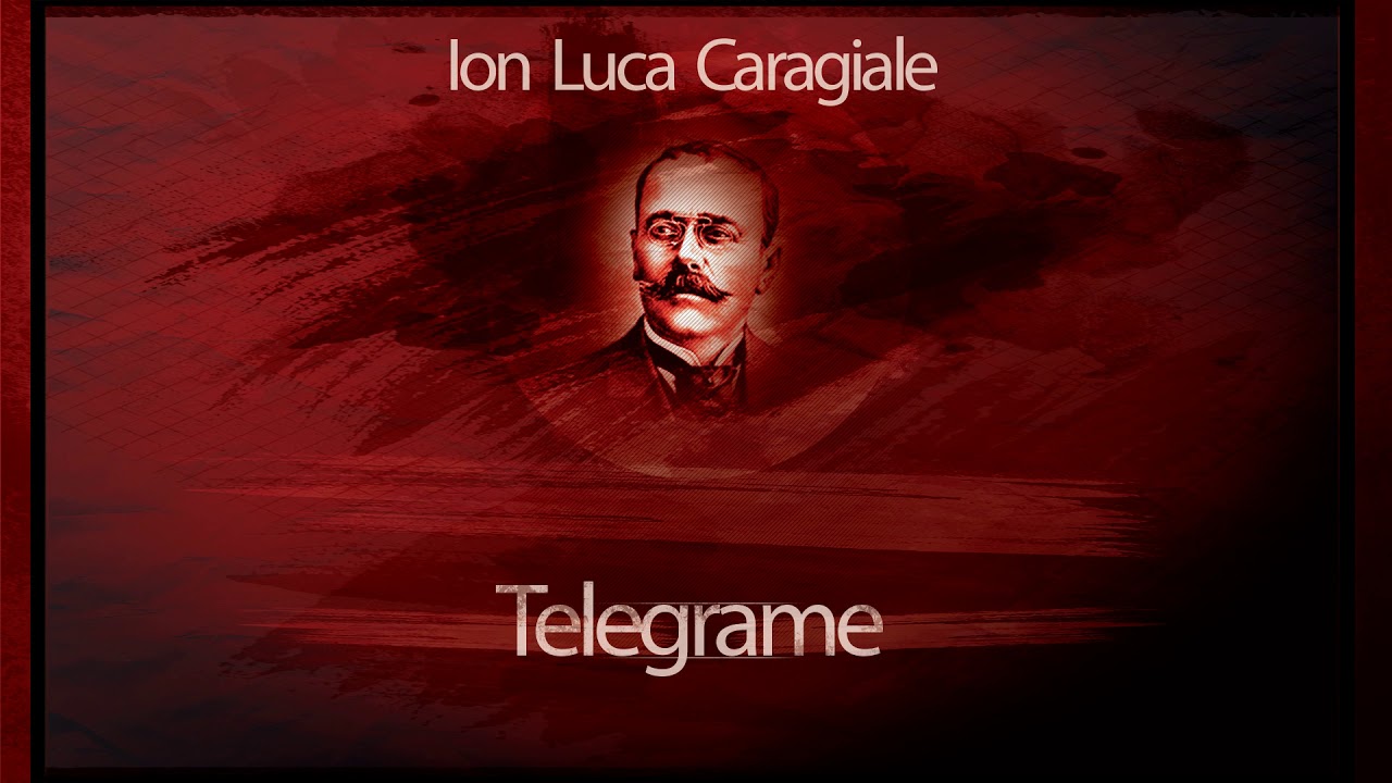 I.L Caragiale, Telegrame, “Pupat toţi piaţa endependenţi”, Sursa YouTube